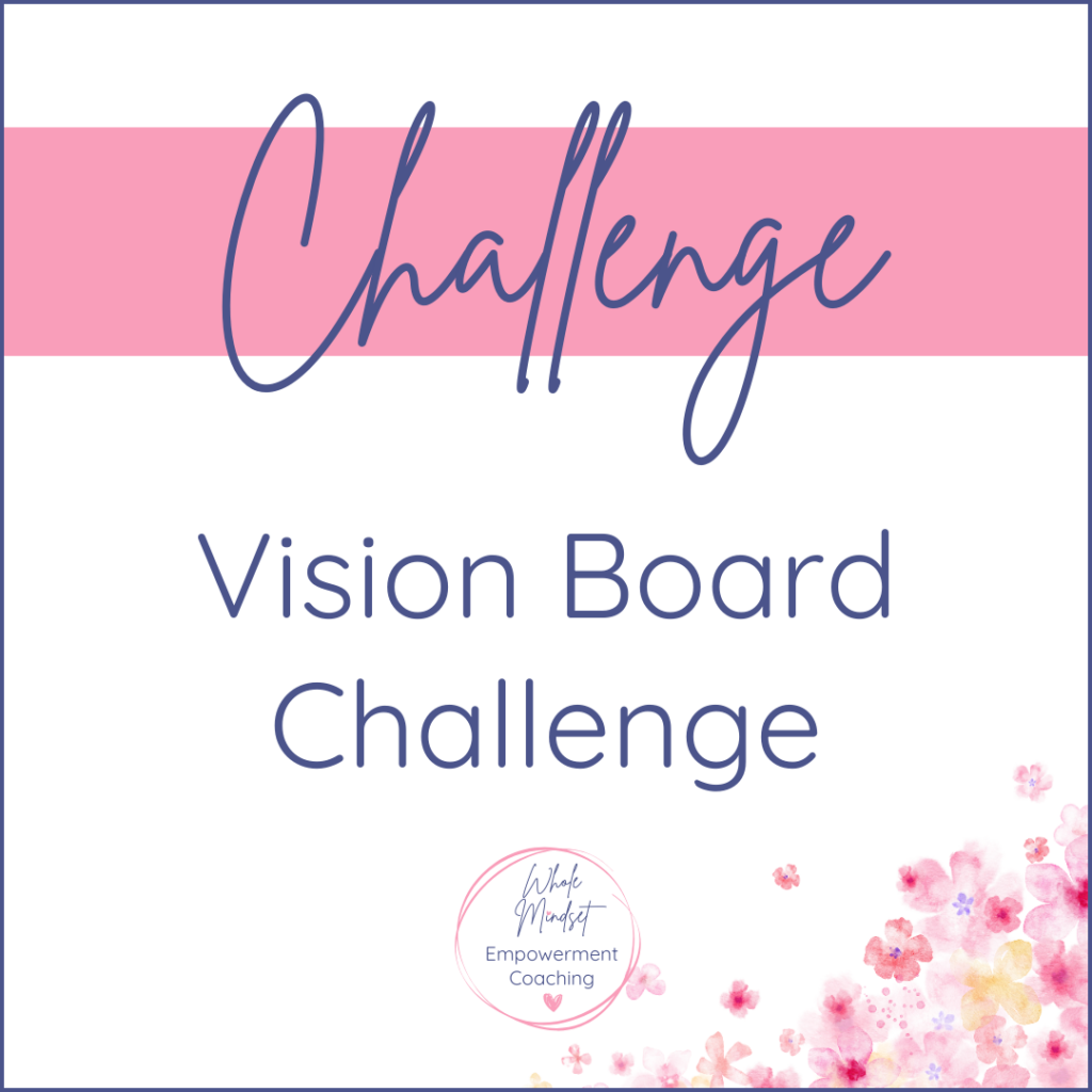 Vision Board Challenge